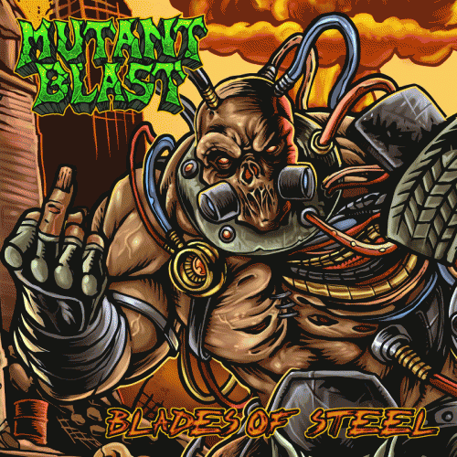 Mutant Blast : Blades of Steel